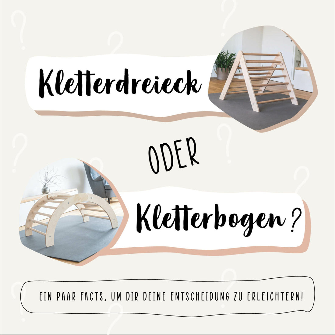 Kletterdreieck oder Kletterbogen?