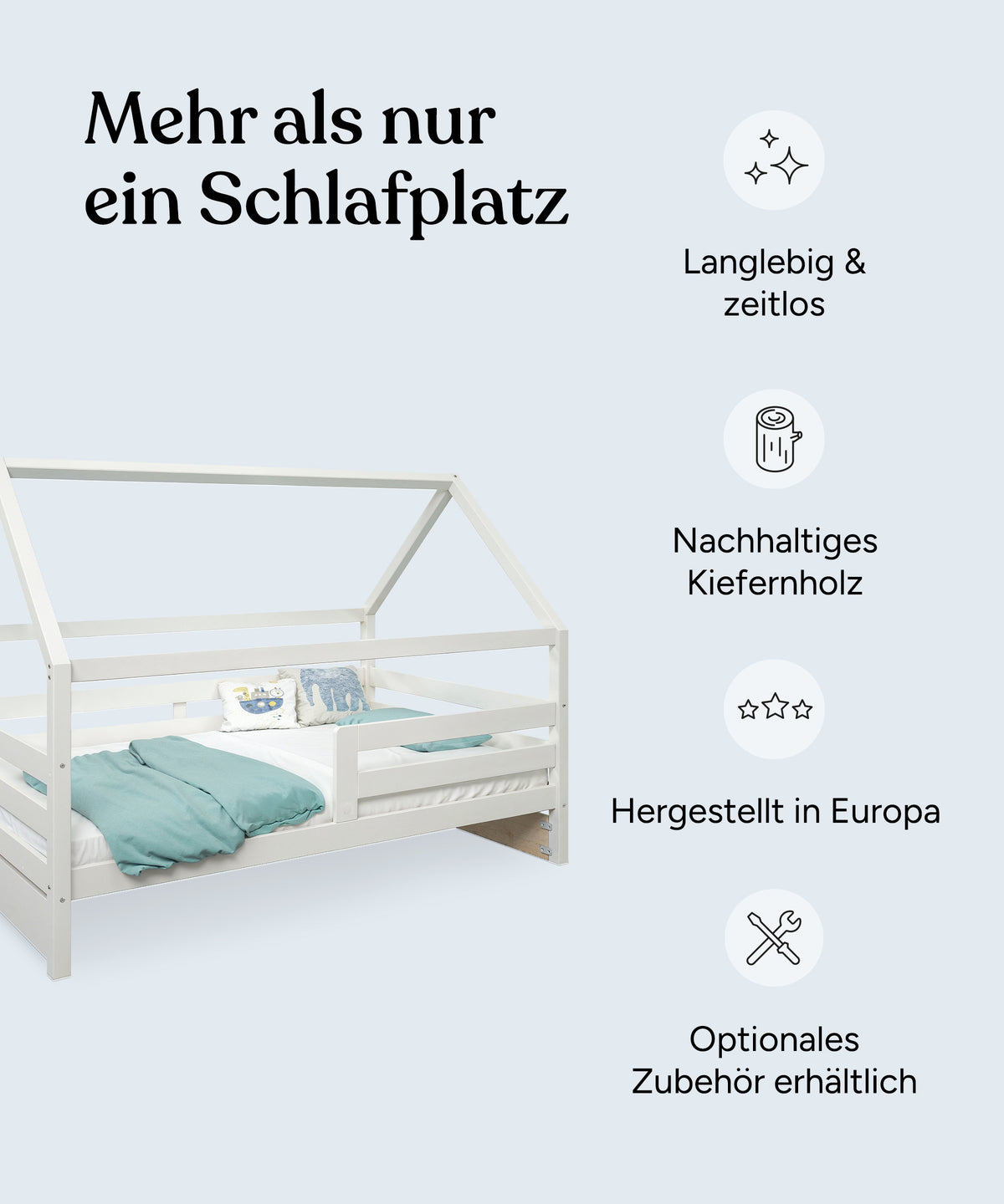 Vorteile Hausbett Kiefer K3 weiß: Langlebig und zeitlos, nachhaltiges Kiefernholz, hergestellt in Europa, optionales Zubehör erhältlich.