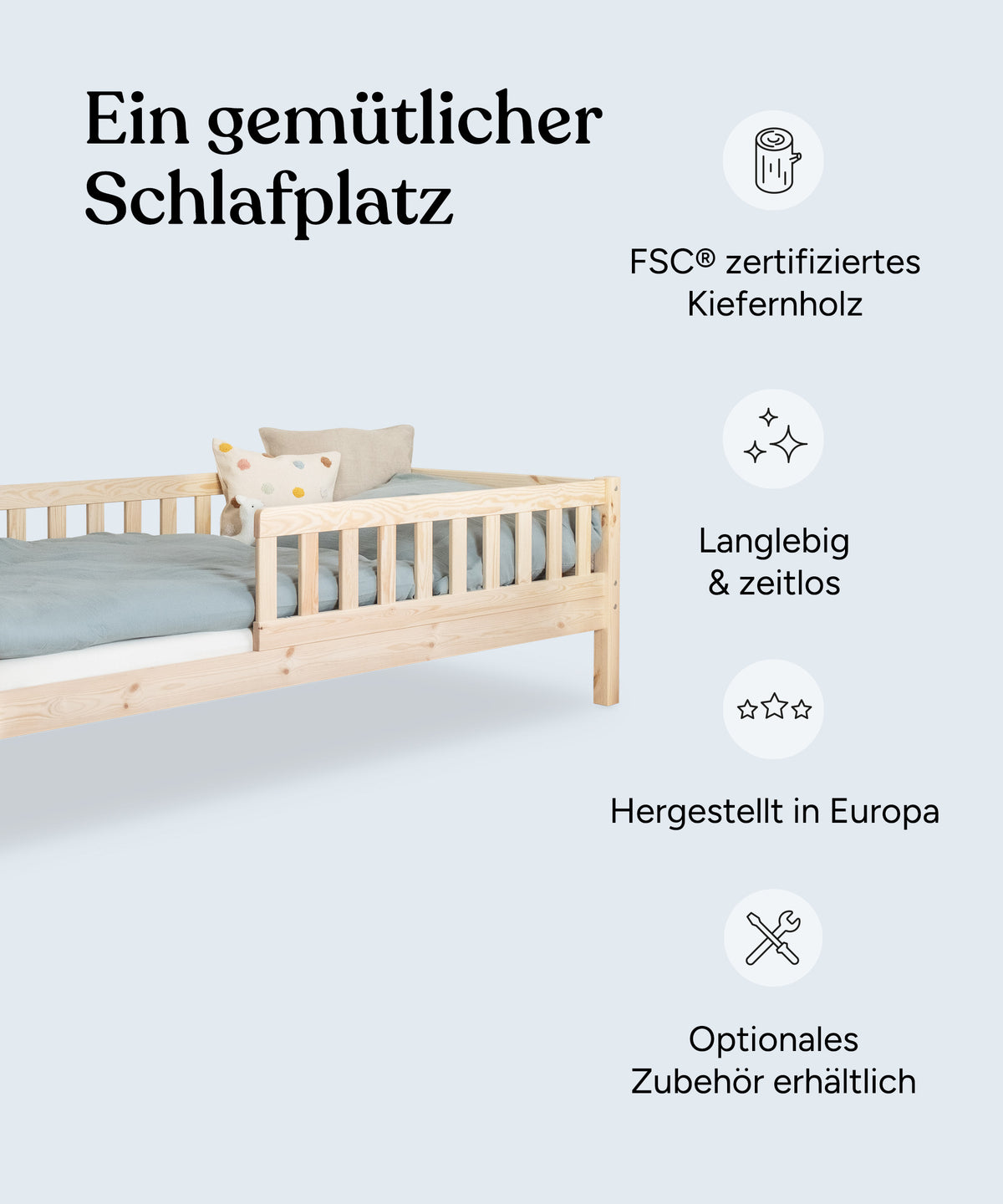 Vorteile Kinderbett Kiefer Natur: Nachhaltiges Kiefernholz, langlebig und zeitlos, hergestellt in Europa, optionales Zubehör erhältlich.