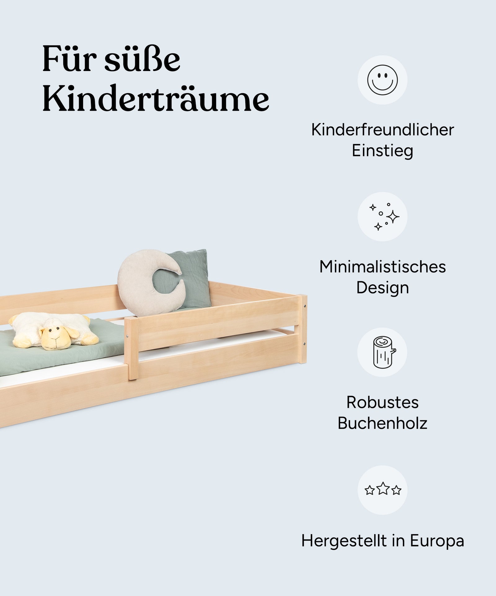 Vorteile Bodenbett Buche B3: Kinderfreundlicher Einstieg, minimalistisches Design, robustes Buchenholz, hergestellt in Europa.
