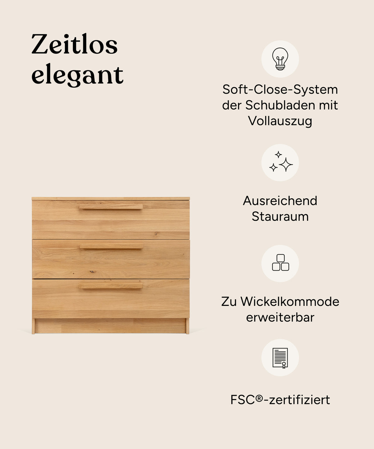 Vorteile Kommode Linia Eiche mit drei Schubladen.
